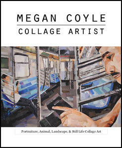 Megan Coyle: Collage Artist